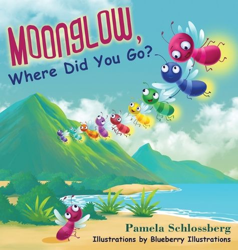 Cover image for Moonglow, Where Did You Go?