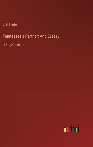 Cover image for Tennessee's Partner; And Cressy