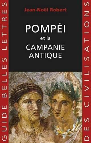 Cover image for Pompei Et La Campanie Antique