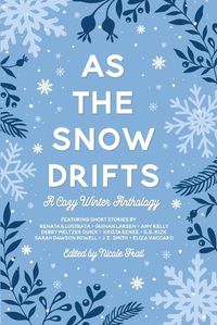 Cover image for As the Snow Drifts