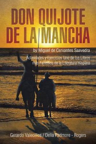 Cover image for Don Quijote de la Mancha: Actividades y Ejercicios Uno de los Libros mas Famosos de la Literatura Hispana