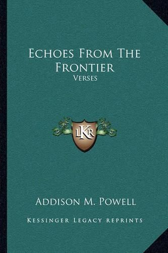 Echoes from the Frontier: Verses