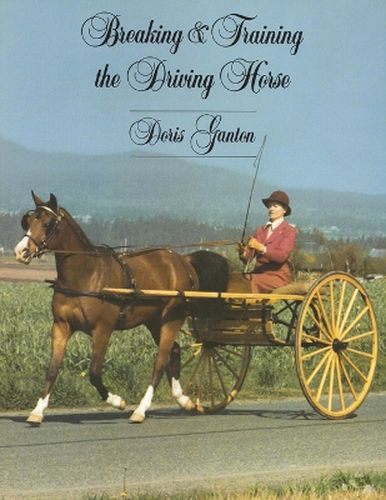 Cover image for Breaking & Driving the Driving Horse