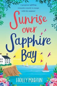 Cover image for Sunrise over Sapphire Bay: Large Print edition