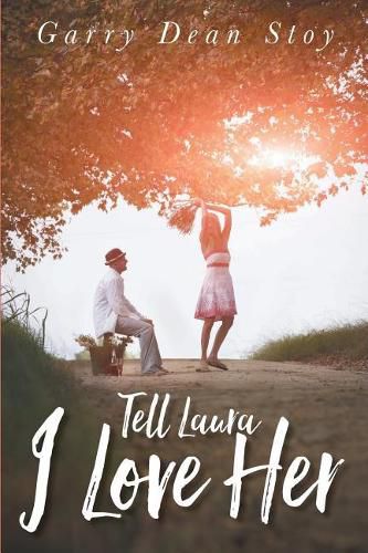 Cover image for Tell Laura I Love Her