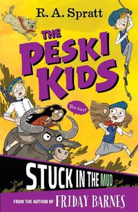 Cover image for Stuck in the Mud (The Peski Kids, Book 3)