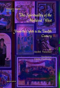 Cover image for The Spirituality of the Medieval West: From the Eighth to the Twelfth Century