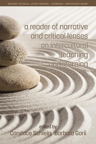 Cover image for A Reader of Narrative and Critical Lenses on Intercultural Teaching and Learning