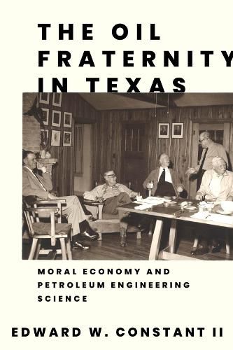 Cover image for The Oil Fraternity in Texas