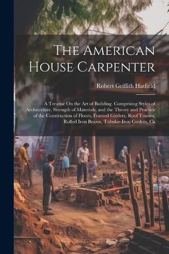 Cover image for The American House Carpenter
