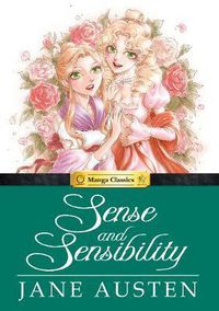 Cover image for Sense and Sensibility: Manga Classics