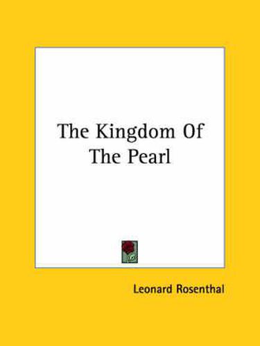 Cover image for The Kingdom of the Pearl