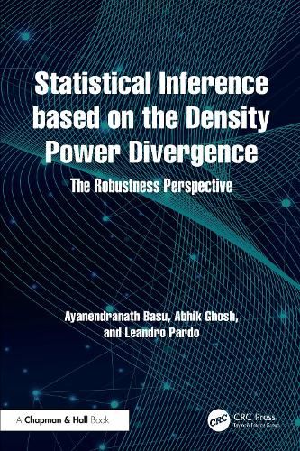 Cover image for Statistical Inference based on the Density Power Divergence