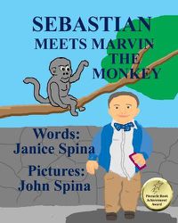 Cover image for Sebastian Meets Marvin the Monkey