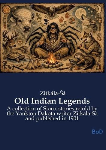 Cover image for Old Indian Legends