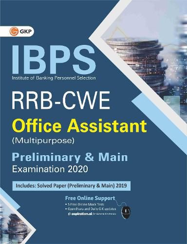 Ibps Rrb-Cwe Office Assistant (Multipurpose) Preliminary & Main --Guide