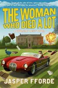 Cover image for The Woman Who Died a Lot: Thursday Next Book 7