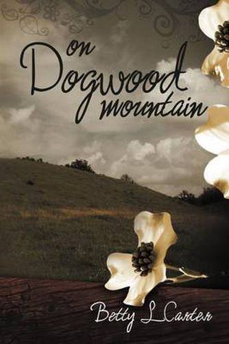 Cover image for On Dogwood Mountain