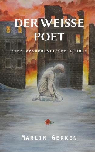 Cover image for Der weisse Poet: eine absurdistische Studie