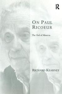 Cover image for On Paul Ricoeur: The Owl of Minerva