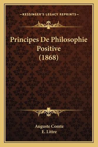 Principes de Philosophie Positive (1868)