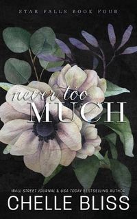 Cover image for Never Too Much