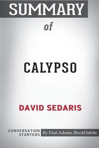 Cover image for Summary of Calypso by David Sedaris: Conversation Starters