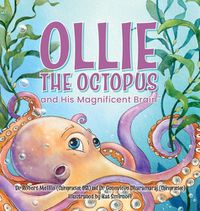 Cover image for Ollie the Octopus: and His Magnificent Brain