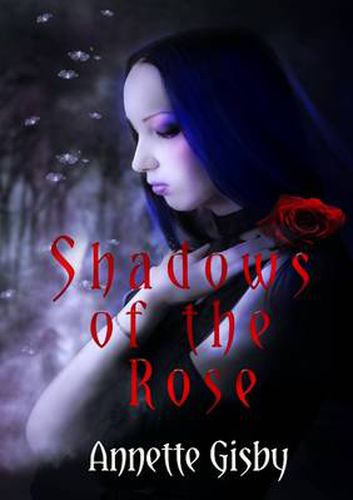 Cover image for Shadows of the Rose