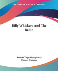 Cover image for Billy Whiskers and the Radio