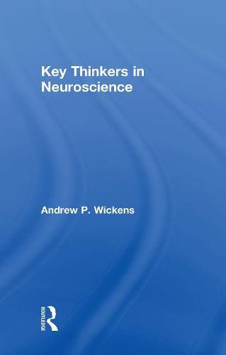 Cover image for Key Thinkers in Neuroscience