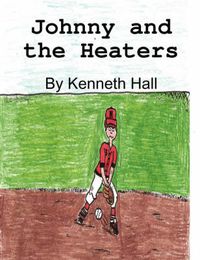 Cover image for Johnny and the Heaters