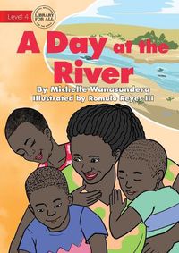 Cover image for A Day at the River