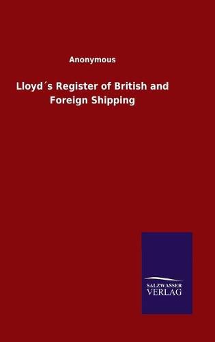 Cover image for Lloyds Register of British and Foreign Shipping