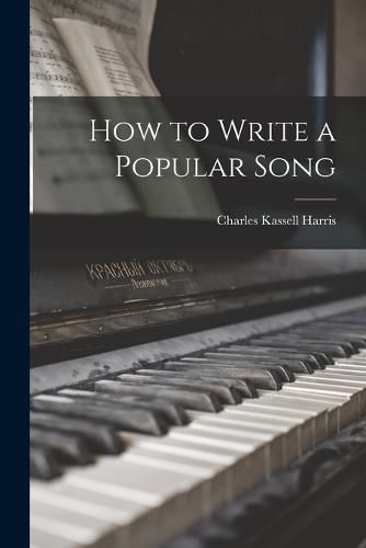 Cover image for How to Write a Popular Song