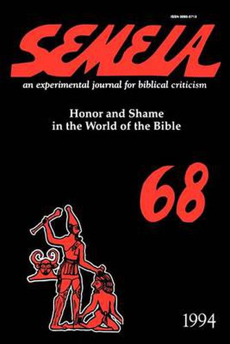 Cover image for Semeia 68: Honor and Shame in the World of the Bible