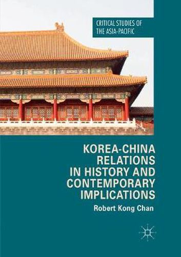 Cover image for Korea-China Relations in History and Contemporary Implications