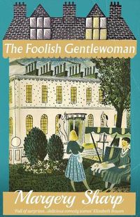Cover image for The Foolish Gentlewoman