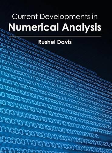 Cover image for Current Developments in Numerical Analysis