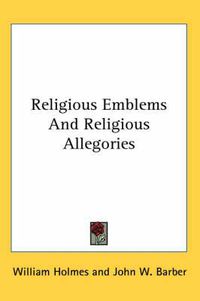 Cover image for Religious Emblems and Religious Allegories