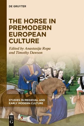 Cover image for The Horse in Premodern European Culture