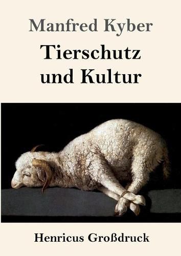 Tierschutz und Kultur (Grossdruck)