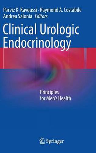 Cover image for Clinical Urologic Endocrinology: Principles for Men's Health