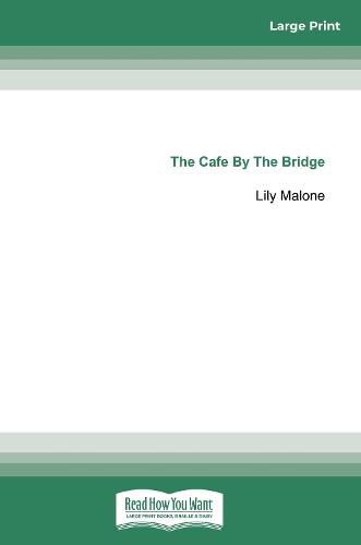 Cover image for The CafA (c) By The Bridge: The Chalk Hill Series #2