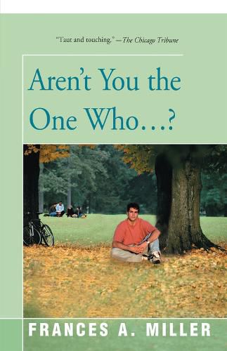 Cover image for Aren't You the One Who...?