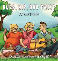 Cover image for Burp, Hip, and Twist