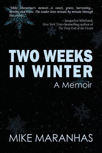 Cover image for Two Weeks in Winter: A Memoir