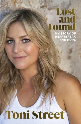 Cover image for Lost and Found: My story of heartbreak and hope