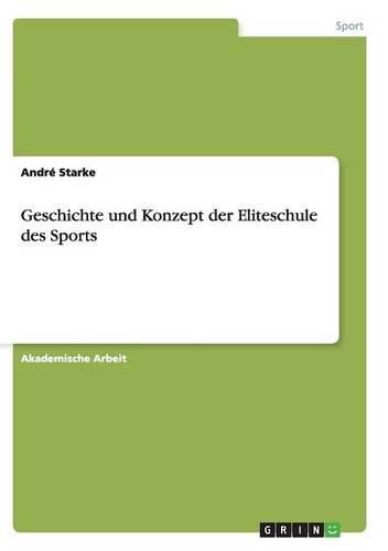 Cover image for Geschichte und Konzept der Eliteschule des Sports