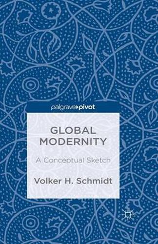 Cover image for Global Modernity: A Conceptual Sketch